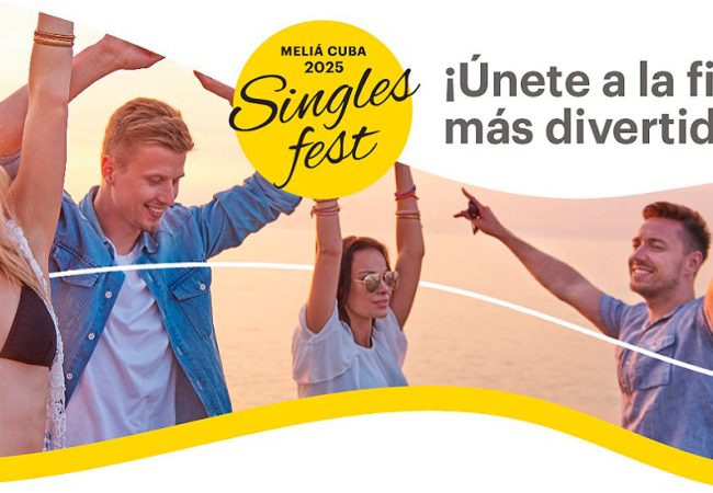 Singles Fest: la cita perfecta en el hotel Meliá Las Antillas de Varadero